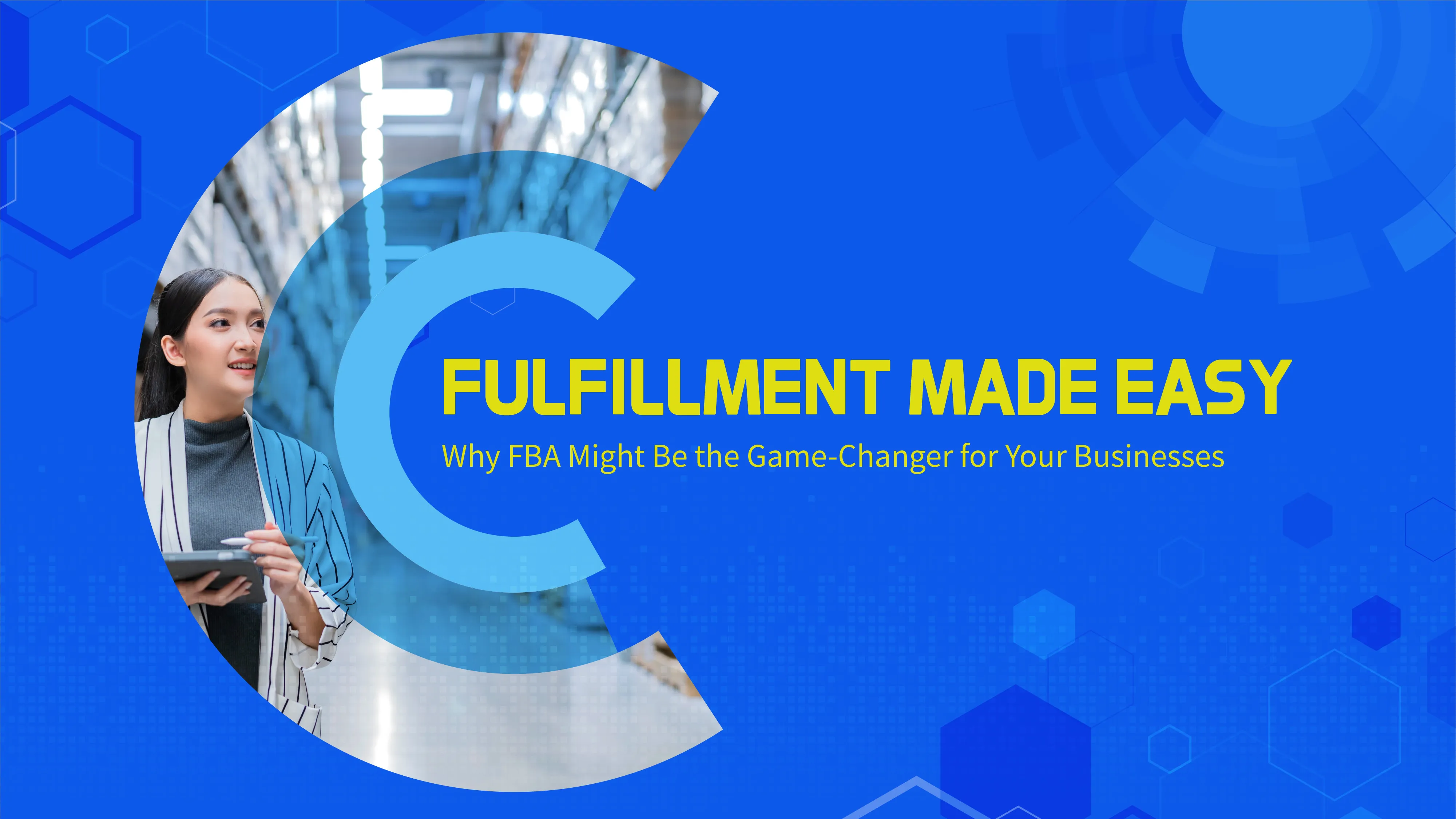 fulfillment made easy why fba might be the game changer for businesses